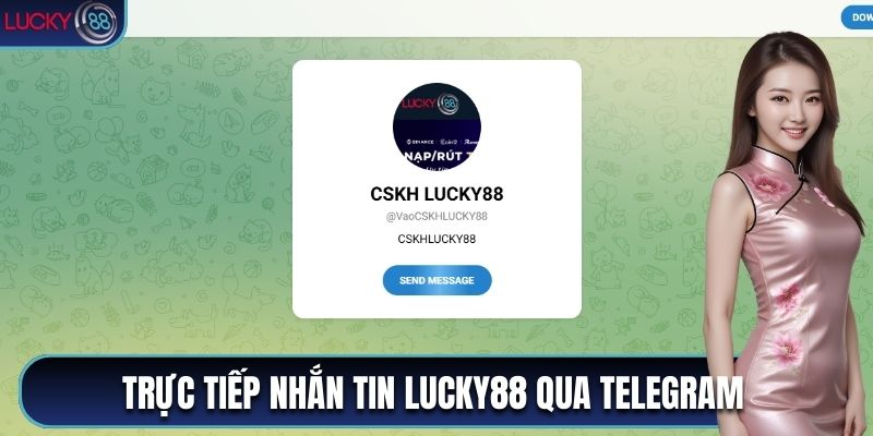 Trực tiếp nhắn tin Lucky88 qua Telegram